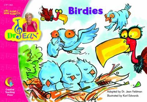 Paperback Birdies, Sing Along & Read Along with Dr. Jean Book