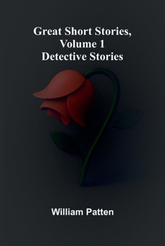 Paperback Great short stories, Volume 1: Detective stories Book