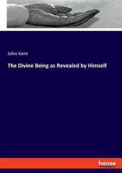 Paperback The Divine Being as Revealed by Himself Book