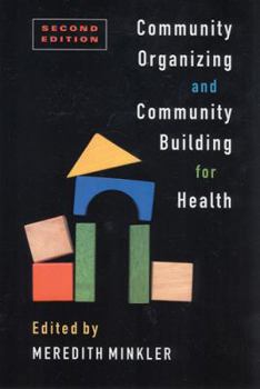 Paperback Community Organizing and Community Building for Health Book