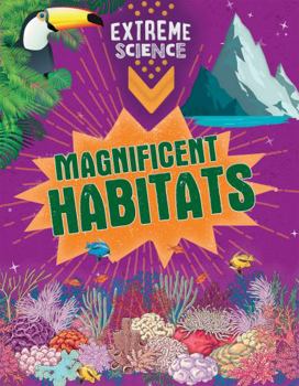 Library Binding Magnificent Habitats Book
