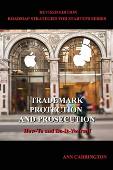 Paperback Trademark Protection and Prosecution Book