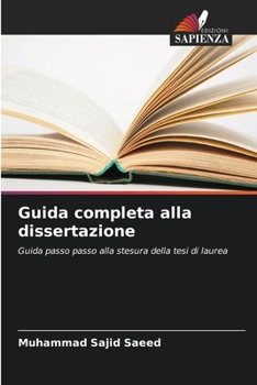 Paperback Guida completa alla dissertazione [Italian] Book