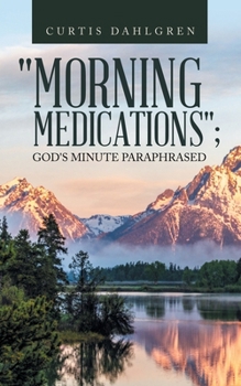 Paperback "Morning Medications"; God's Minute Paraphrased Book