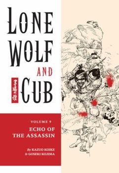Paperback Lone Wolf and Cub Volume 9: Echo of the Assassin Book