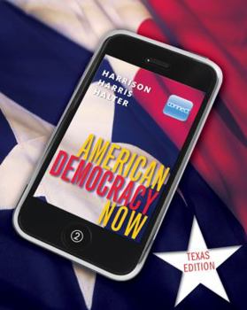 Hardcover American Democracy Now Texas Edition Book