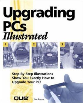 Paperback Upgrading PCs Illustrated Book