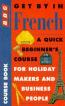 Paperback Get by in French Book