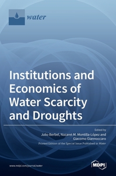 Hardcover Institutions and Economics of Water Scarcity and Droughts Book