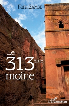 Paperback Le 313e moine [French] Book