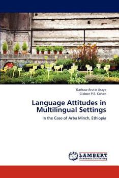 Paperback Language Attitudes in Multilingual Settings Book