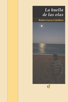 La huella de las olas (Spanish Edition)