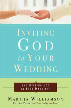 Paperback Inviting God to Your Wedding: and Keeping God in Your Marriage Book