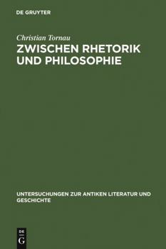 Hardcover Zwischen Rhetorik und Philosophie [German] Book