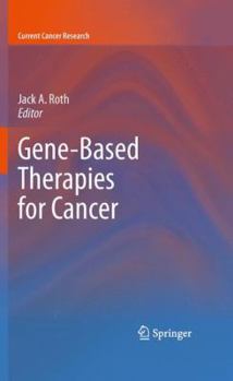 Paperback Gene-Based Therapies for Cancer Book