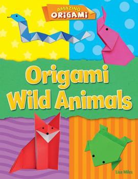 Paperback Origami Wild Animals Book