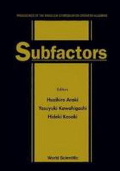 Hardcover Subfactors: Proceedings of the Taniguchi Symposium on Operator Algebras Book