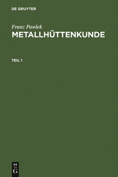 Hardcover Metallhüttenkunde [German] Book