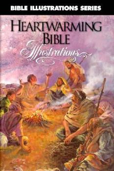 Hardcover Heartwarming Bible Illustrations (Bible Illustrations Series) Book