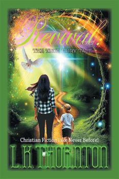 Paperback Revival the True Fairy Tale Book