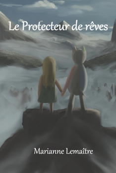 Paperback Le Protecteur de rêves [French] Book