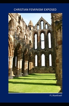 Christian Feminism Exposed