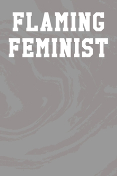Flaming Feminist: Blank Recipe Notebook 6”x9” 120 Pages