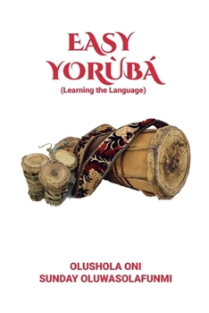 Paperback Easy Yorùbá: Learning the Language Book
