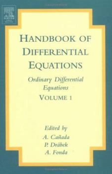 Hardcover Handbook of Differential Equations: Ordinary Differential Equations: Volume 1 Book