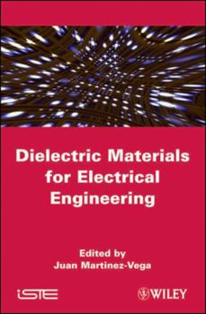 Hardcover Dielectric Materials for Electrical Engineering Book