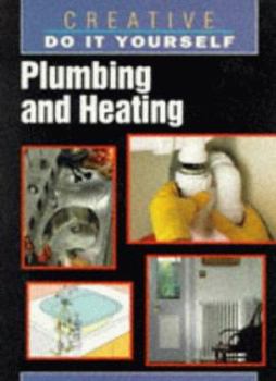 Paperback Plumbing and Heating (Ward Lock Creative DIY) Book