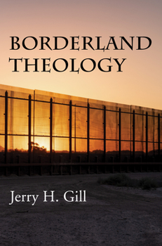 Paperback Borderland Theology Book