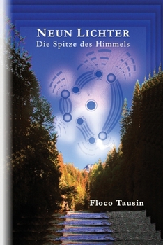 Paperback Neun Lichter - Die Spitze des Himmels [German] Book