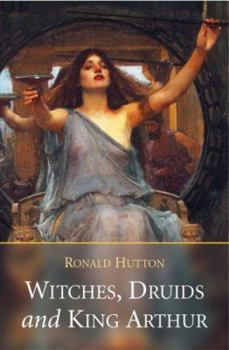 Hardcover Witches, Druids and King Arthur Book