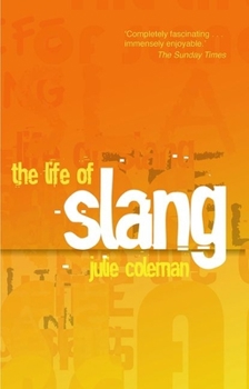 Paperback The Life of Slang Book