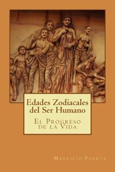 Paperback Edades Zodiacales del Ser Humano [Spanish] Book