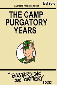 Paperback Buster's Battery: The Camp Purgatory Years Book