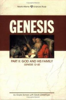 Paperback Genesis Part II: God and His Family: Genesis 12-50 Book