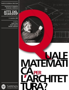 Paperback Quale Matematica per l'Architettura [Italian] Book