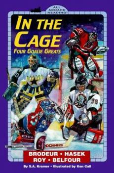 Mass Market Paperback In the Cage: Four Goalie Greats Book