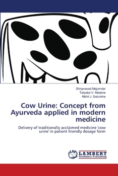 Paperback Cow Urine: Concept from Ayurveda applied in modern medicine Book