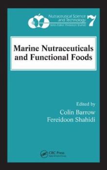 Hardcover Marine Nutraceuticals and Functional Foods Book