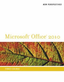 Spiral-bound New Perspectives on Microsoft Office 2010, First Course Book