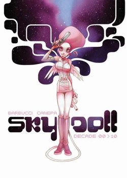 Hardcover Sky Doll: Decade Book