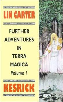 Kesrick: An Adult Fantasy - Book #1 of the Terra Magica