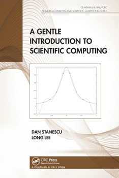 A Gentle Introduction to Scientific Computing