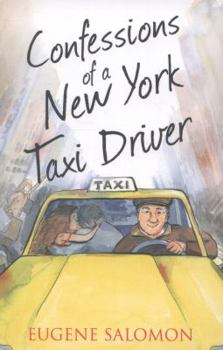 Paperback Confessions of a New York Taxi Driver Book