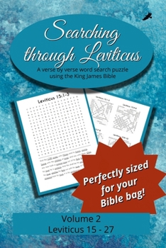 Searching Through Leviticus: Chapters 15-27