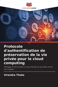 Paperback Protocole d'authentification de préservation de la vie privée pour le cloud computing [French] Book
