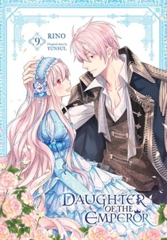 Paperback Daughter of the Emperor, Vol. 9 Book